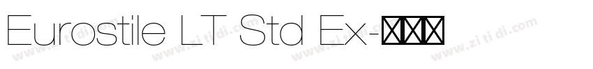 Eurostile LT Std Ex字体转换
